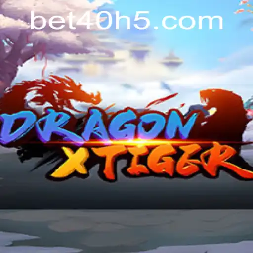 Descubra a Emoção do Jogo DragonXTiger e Como Jogar com a Estratégia Bet40