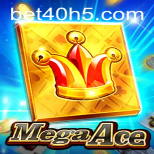 Descubra o Mundo Empolgante de MegaAce com a Estratégia bet40