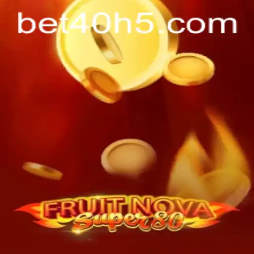 Descubra o Empolgante Mundo de <em>FruitNovaSuper80</em> com <em>Bet40</em>